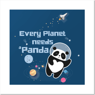 Every planet needs a panda astronaut panda Posters and Art